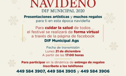 DIF MUNICIPAL DE AGUASCALIENTES INVITA A “FESTIVAL NAVIDEÑO 2020” EN LÍNEA