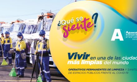 AGUASCALIENTES ES UNA DE LAS CIUDADES MÁS LIMPIAS DEL PAÍS
