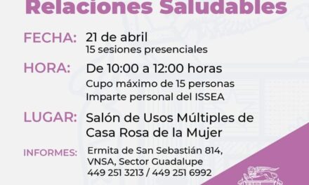 PRESIDENCIA MUNICIPAL INVITA AL TALLER “RELACIONES SALUDABLES”