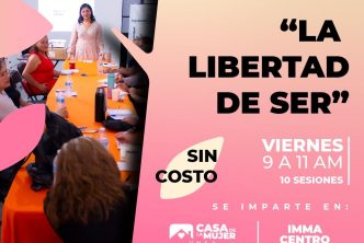 INVITA MUNICIPIO AL TALLER “LA LIBERTAD DE SER”