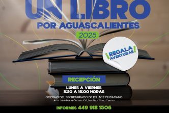 INVITA MUNICIPIO A PARTICIPAR EN LA CAMPAÑA “UN LIBRO POR AGUASCALIENTES” 2025